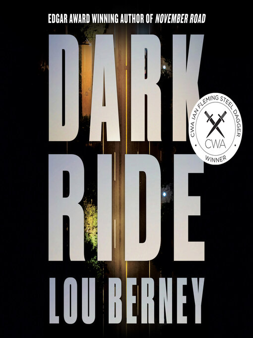 Title details for Dark Ride by Lou Berney - Available